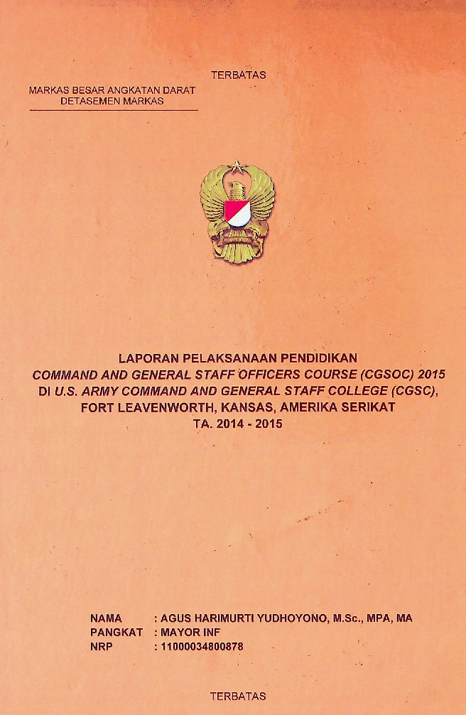 LAPORAN PELAKSANAAN PENDIDIKAN COMMAND GENERAL OFFICERS COURSE CGSOC 2015